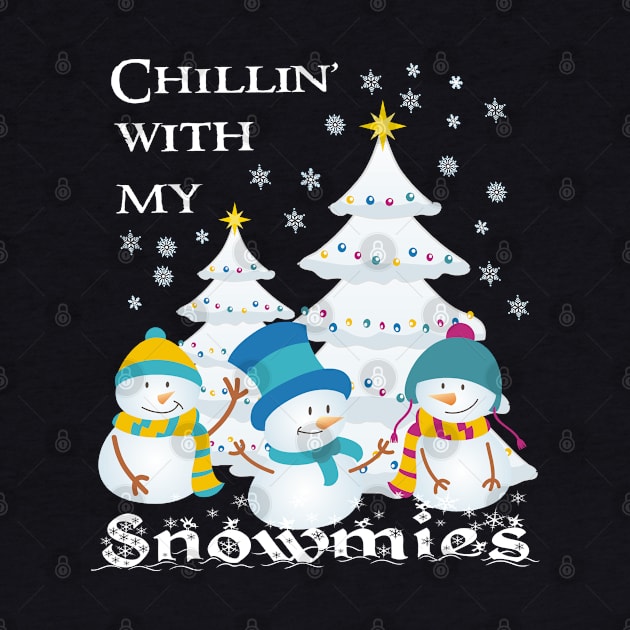 Chillin With My Snowmies by Pixels Pantry